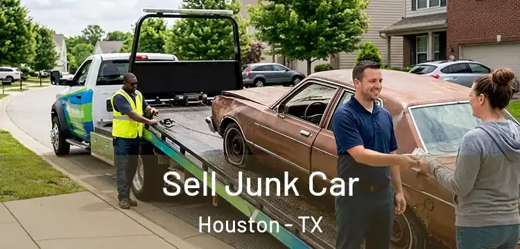  Sell Junk Car Houston - TX